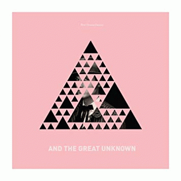 And the Great Unknown